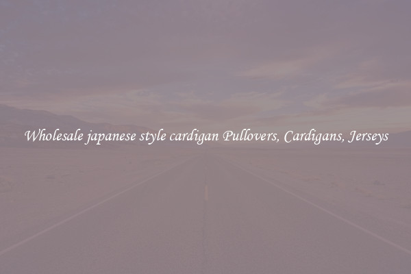 Wholesale japanese style cardigan Pullovers, Cardigans, Jerseys