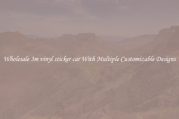 Wholesale 3m vinyl sticker car With Multiple Customizable Designs