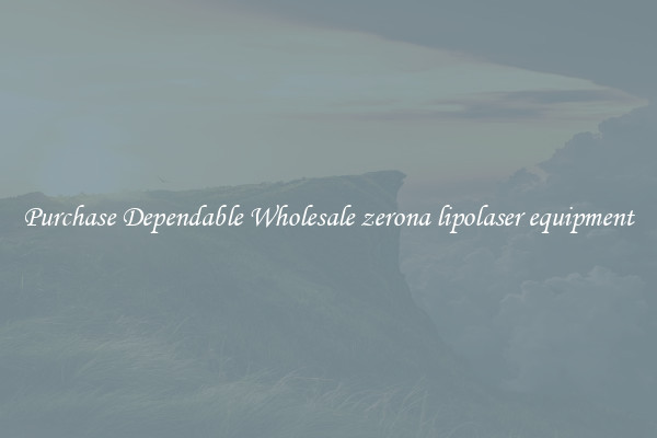 Purchase Dependable Wholesale zerona lipolaser equipment
