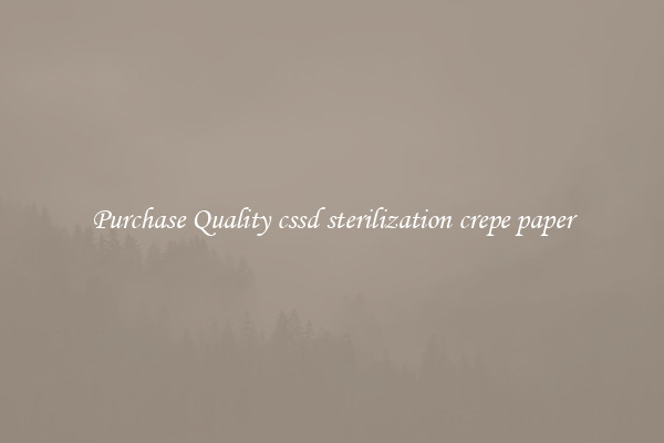 Purchase Quality cssd sterilization crepe paper