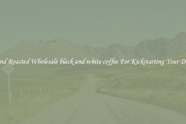 Find Roasted Wholesale black and white coffee For Kickstarting Your Day 